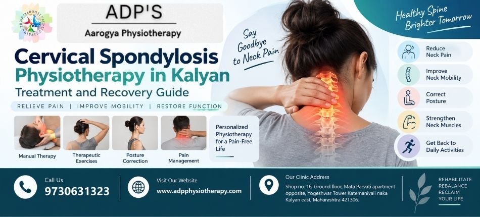 Cervical Spondylosis Physiotherapy in Kalyan | ADP Physotherapy Clinic