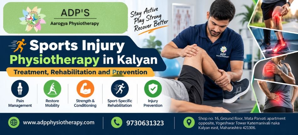 Sports Injury Physiotherapy in Kalyan | ADP Physiotherapy Clinic